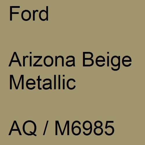 Ford, Arizona Beige Metallic, AQ / M6985.